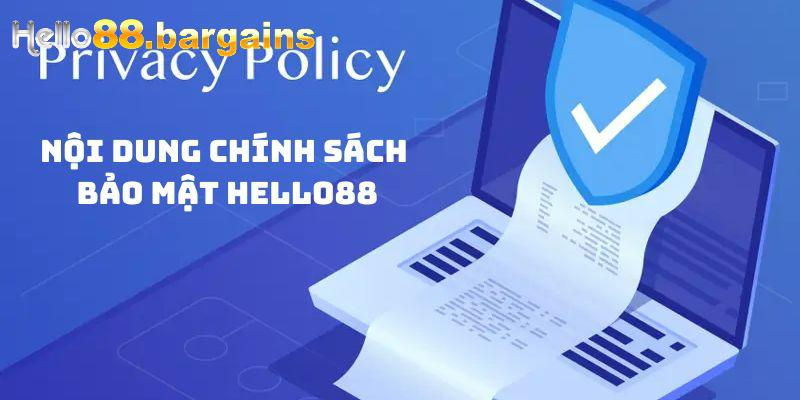 Chính Sách Bảo Mật Hello88 – Cam Kết An Toàn Người Dùng 2026 2 Tìm hiểu chính sách bảo mật tại Hello88