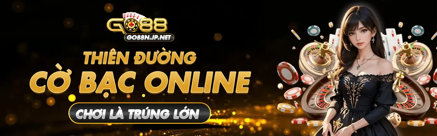 banner go88 sòng bạc trực tuyến xanh chín cá cược bùng nổ